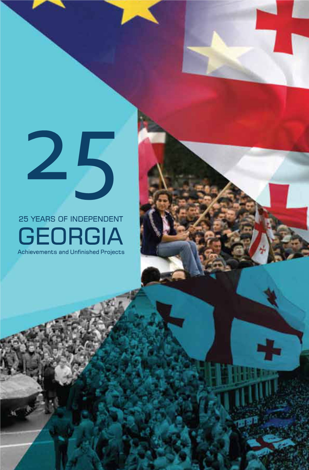 25 Years of Independence, Georgia's
