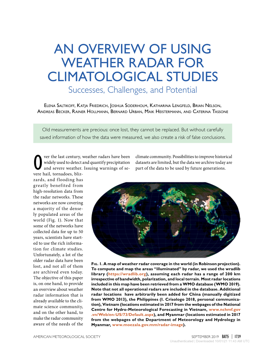 AN OVERVIEW of USING WEATHER RADAR for CLIMATOLOGICAL STUDIES Successes, Challenges, and Potential