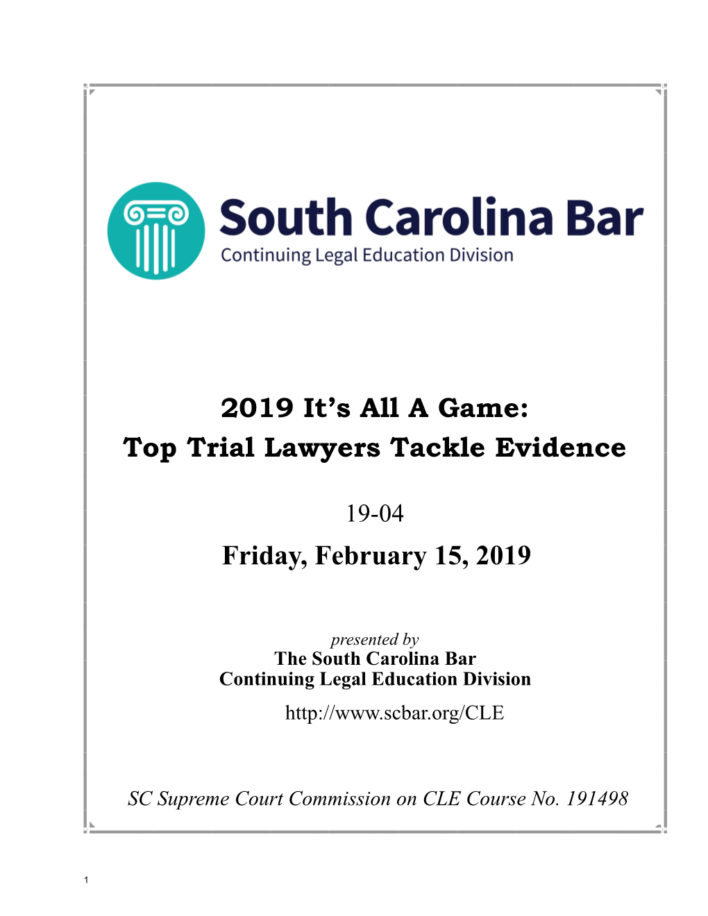 2019 It's All a Game: Top Trial Lawyers Tackle Evidence Friday