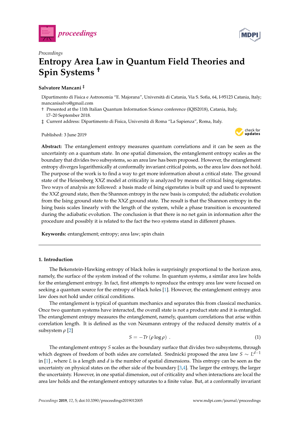 Entropy Area Law in Quantum Field Theories and Spin Systems †