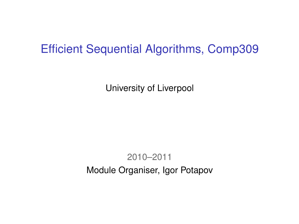 Efficient Sequential Algorithms, Comp309
