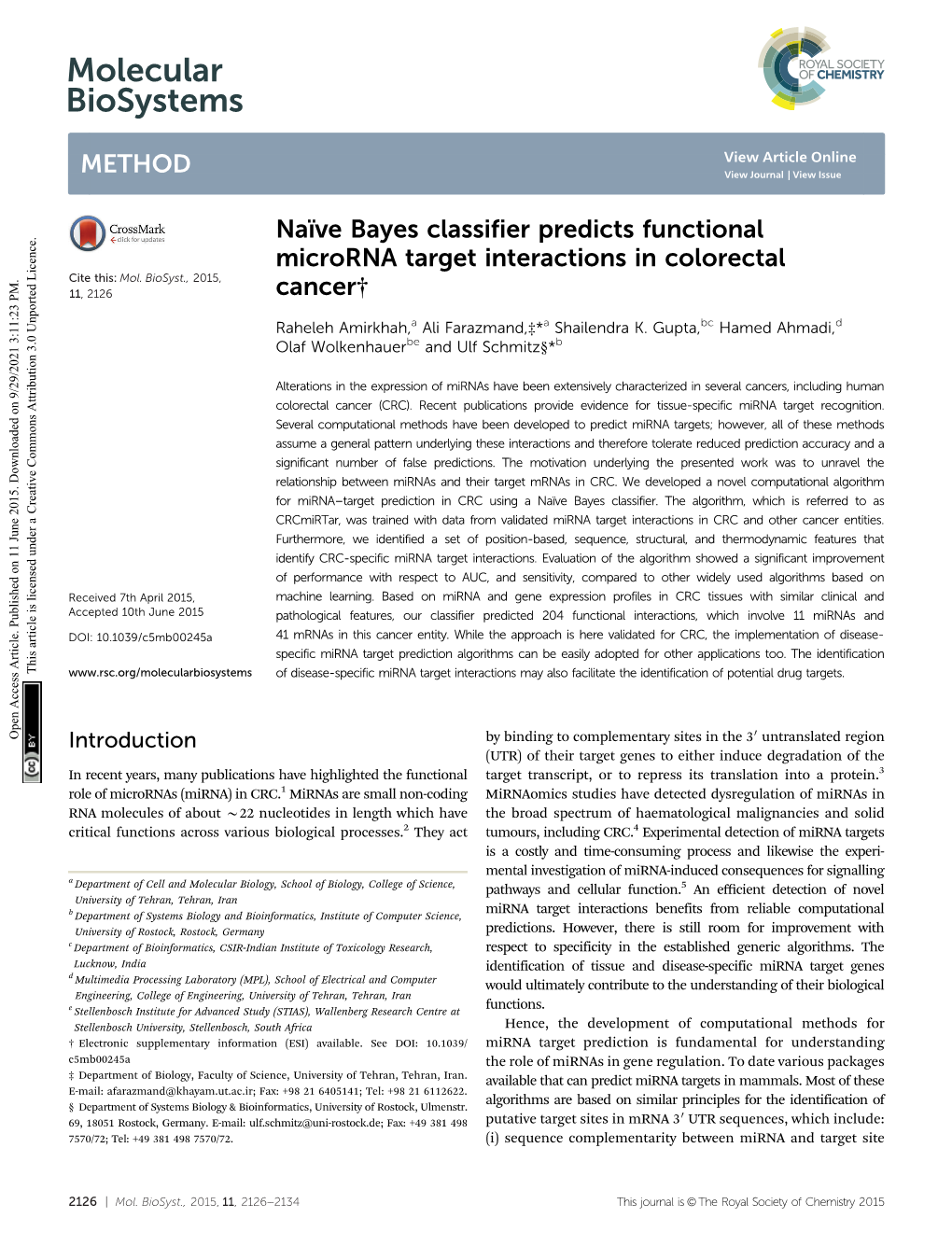 Ve Bayes Classifier Predicts Functional Microrna Target Interactions in Colorectal Cite This: Mol