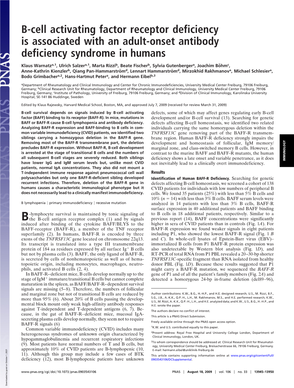 B-Cell Activating Factor Receptor Deficiency Is Associated with an Adult-Onset Antibody Deficiency Syndrome in Humans