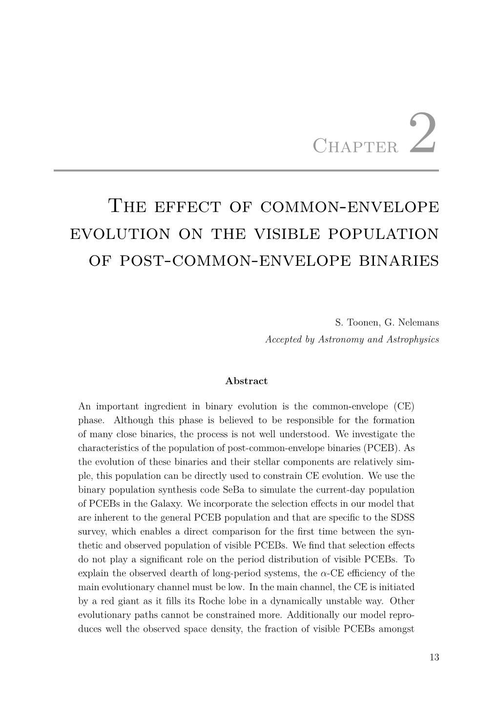 Chapter 2 the Effect of Common-Envelope Evolution on the Visible Population of Post-Common-Envelope Binaries