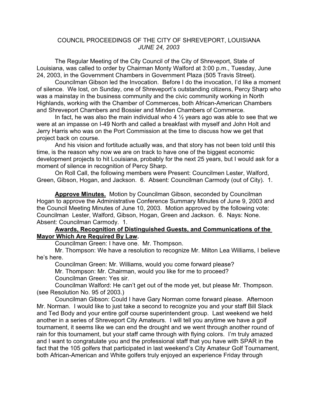 Council Proceedings of the City of Shreveport, Louisiana June 24, 2003