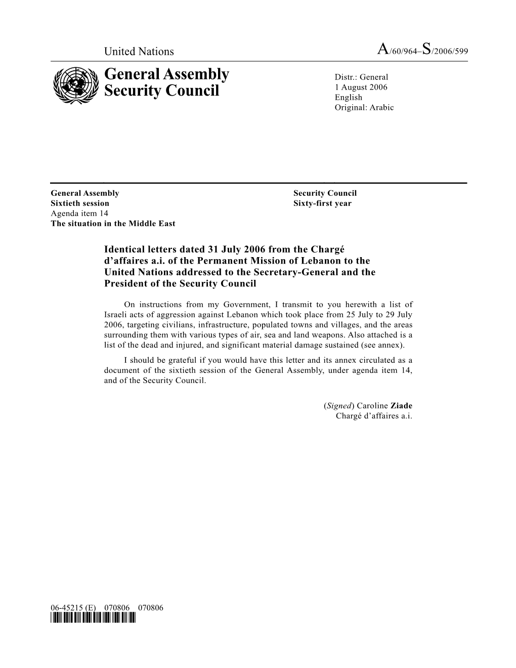 General Assembly Security Council Sixtieth Session Sixty-First Year Agenda Item 14 the Situation in the Middle East