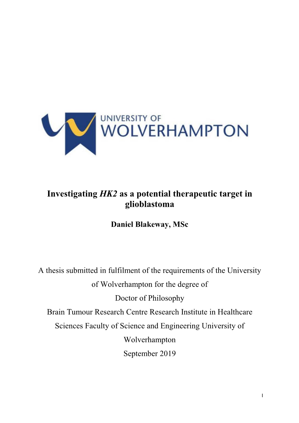 Investigating HK2 As a Potential Therapeutic Target in Glioblastoma