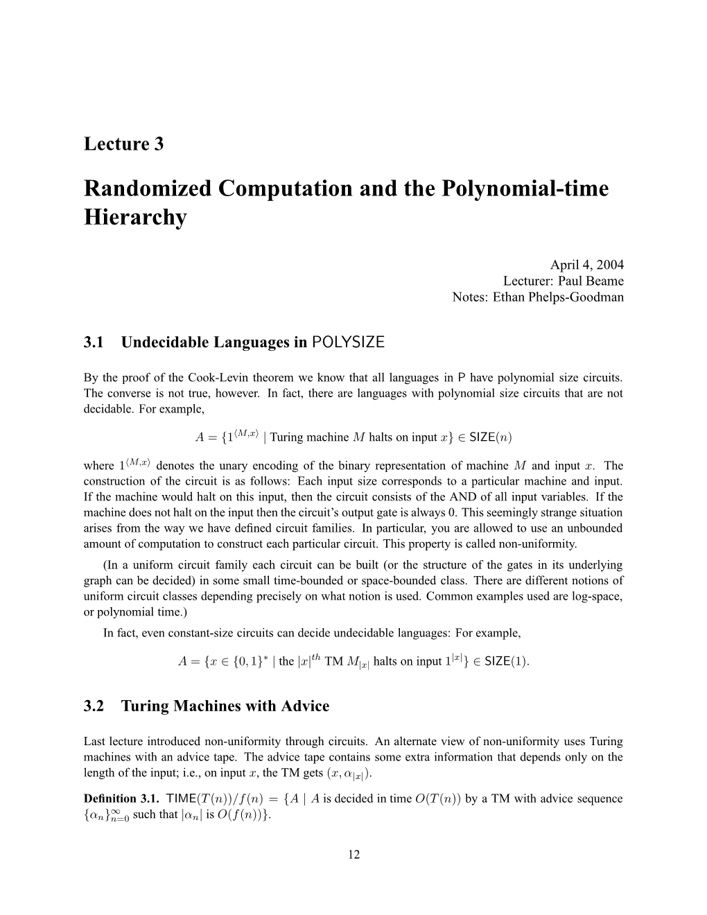 Lecture 3 Randomized Computation and the Polynomial-Time Hierarchy