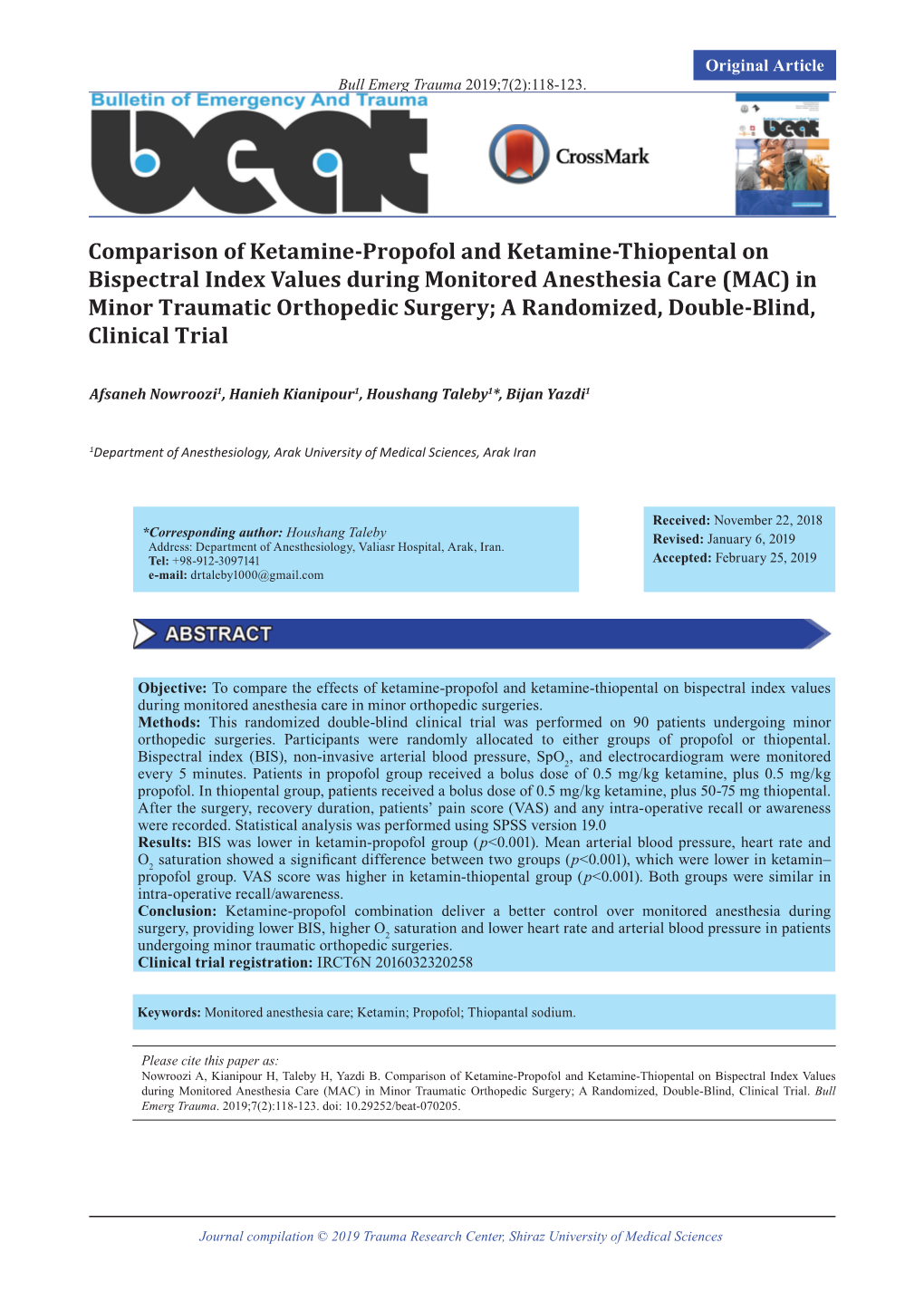 Comparison of Ketamine-Propofol and Ketamine-Thiopental on Bispectral Index Values During Monitored Anesthesia Care (MAC) in Minor Traumatic Orthopedic Surgery; a Randomized