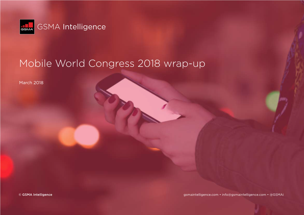 Mobile World Congress 2018 Wrap-Up