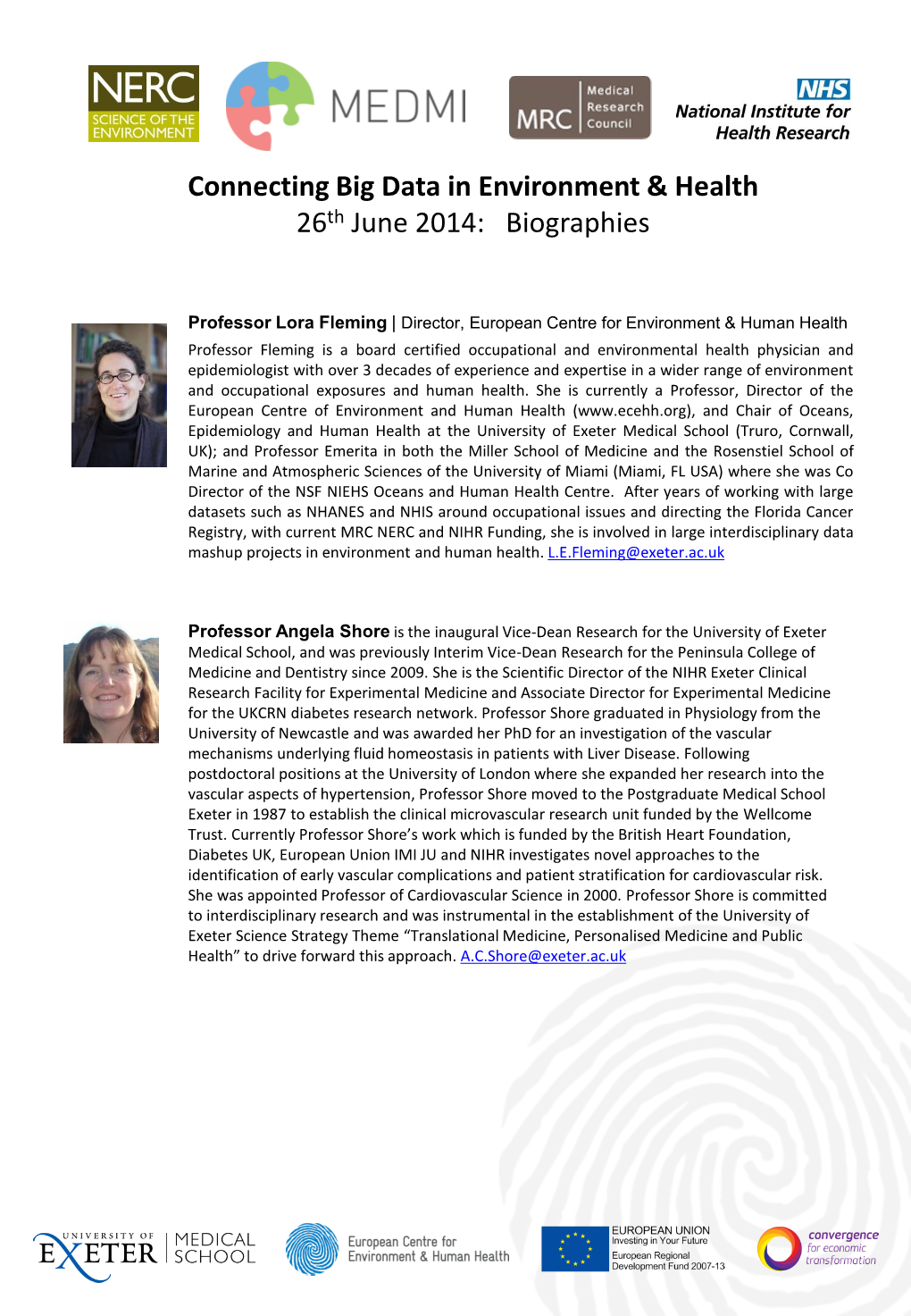 Connecting Big Data in Environment & Health 26Th June 2014: Biographies