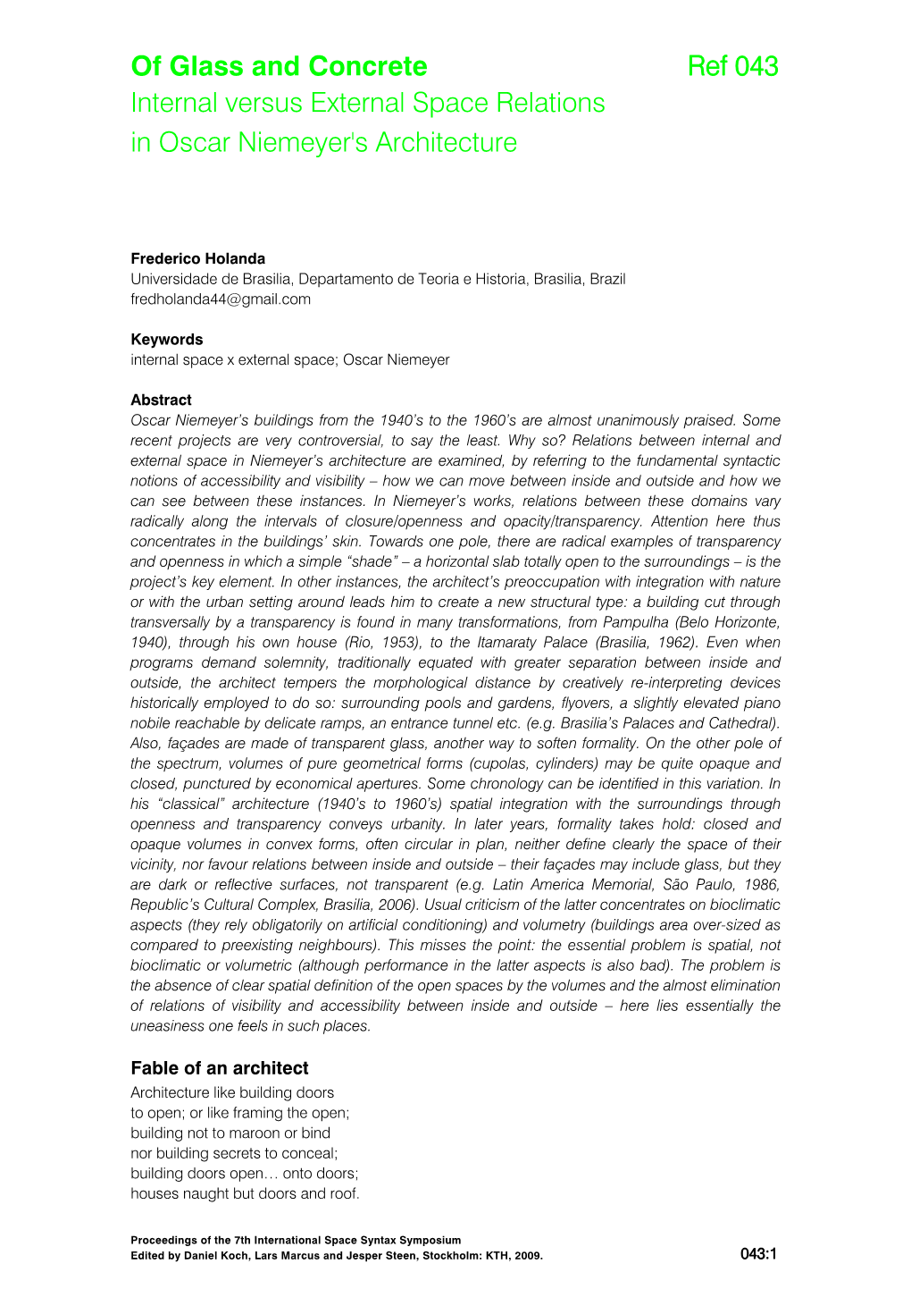 Of Glass and Concrete Internal Versus External Space Relations in Oscar Niemeyer's Architecture Ref