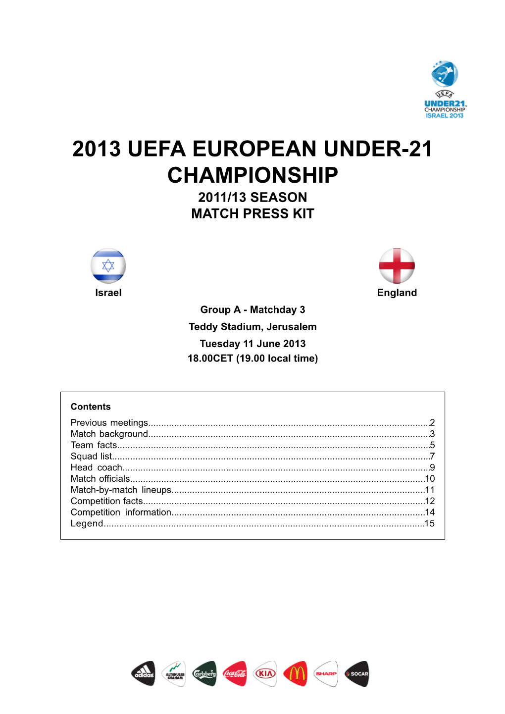 2013 Uefa European Under-21 Championship 2011/13 Season Match Press Kit