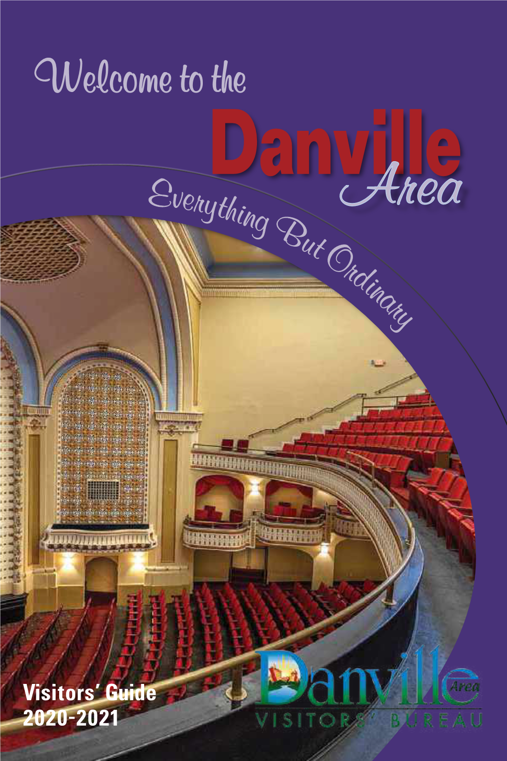 Visitors' Guide 2020-2021 Welcome to the Danville Area