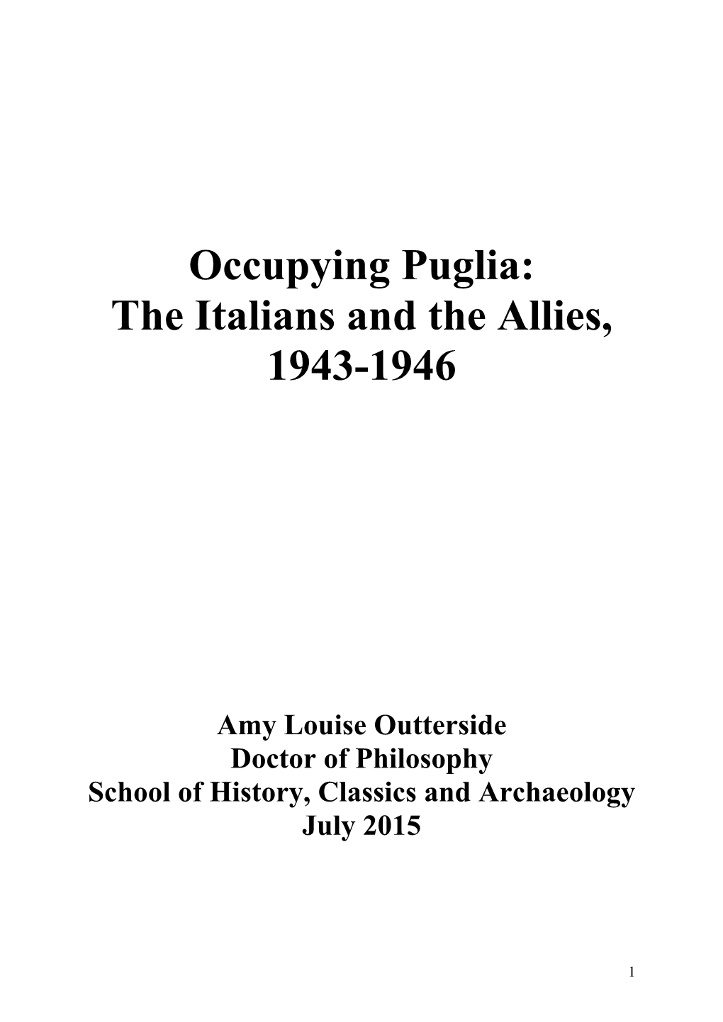 Occupying Puglia: the Italians and the Allies, 1943-1946