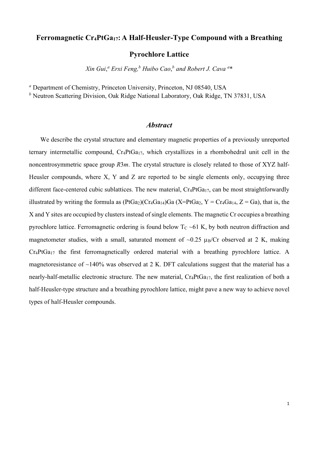 Ferromagnetic Cr4ptga17:A Half-Heusler-Type Compound with a Breathing Pyrochlore Lattice Abstract