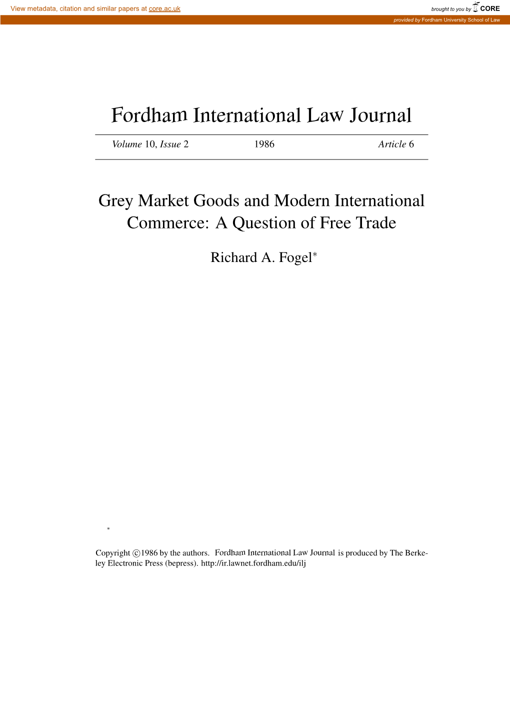 Grey Market Goods and Modern International Commerce: a Question of Free Trade