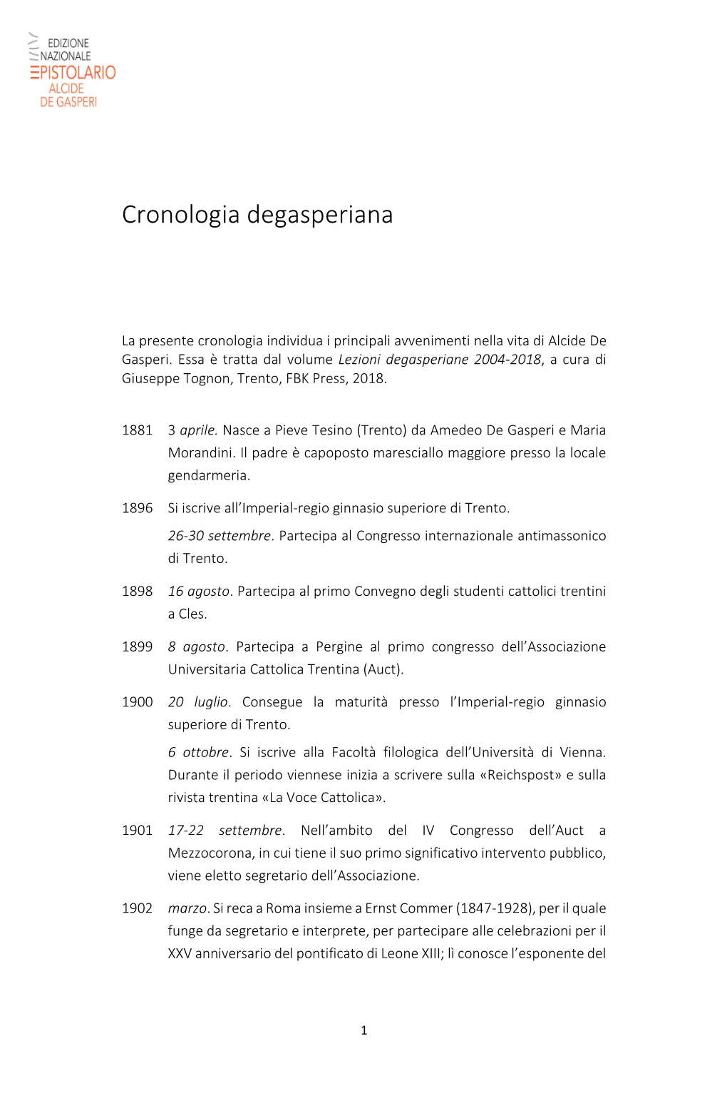 Cronologia Degasperiana