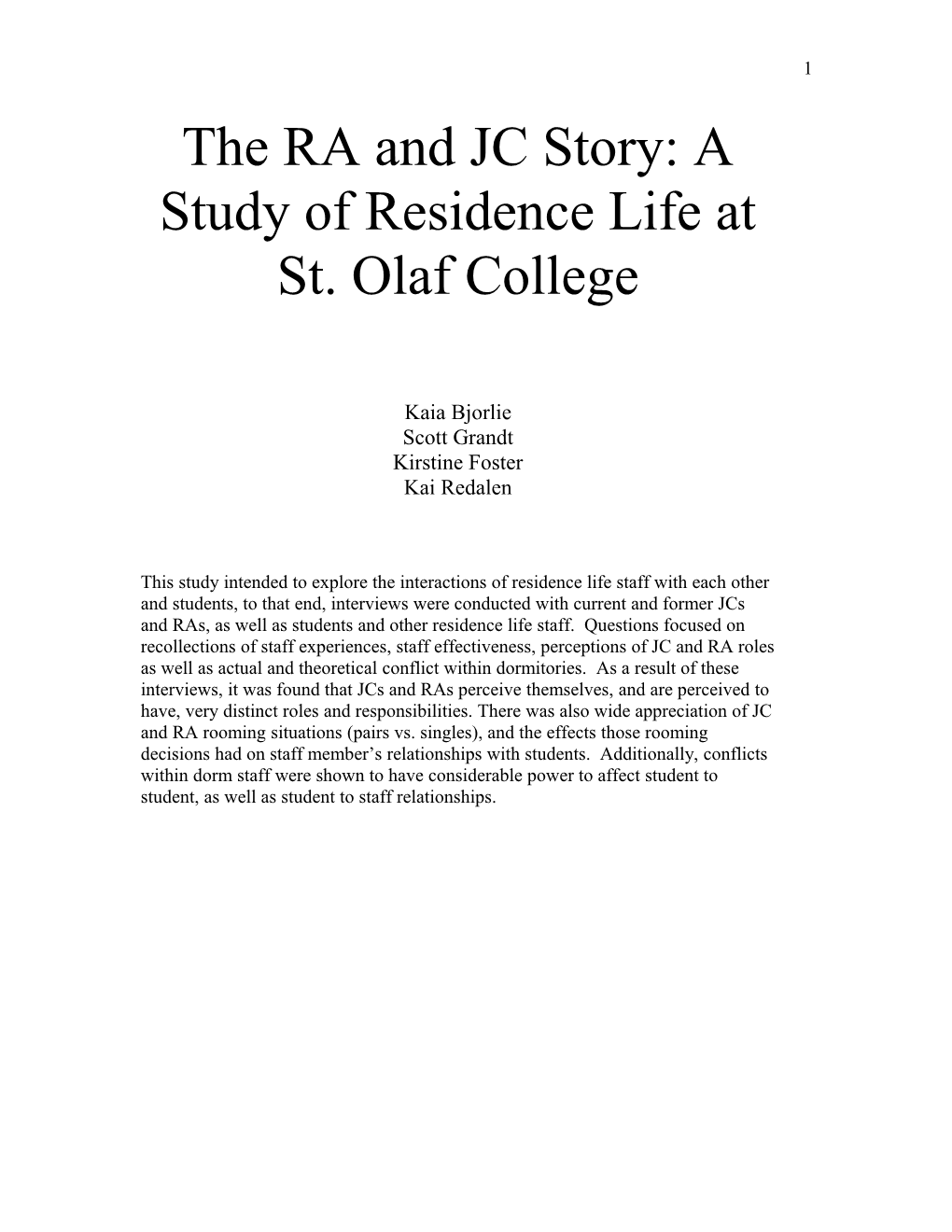 The RA and JC Story: a Study of Residence Life at St. Olaf College