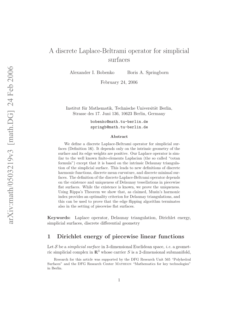 A Discrete Laplace-Beltrami Operator for Simplicial Surfaces