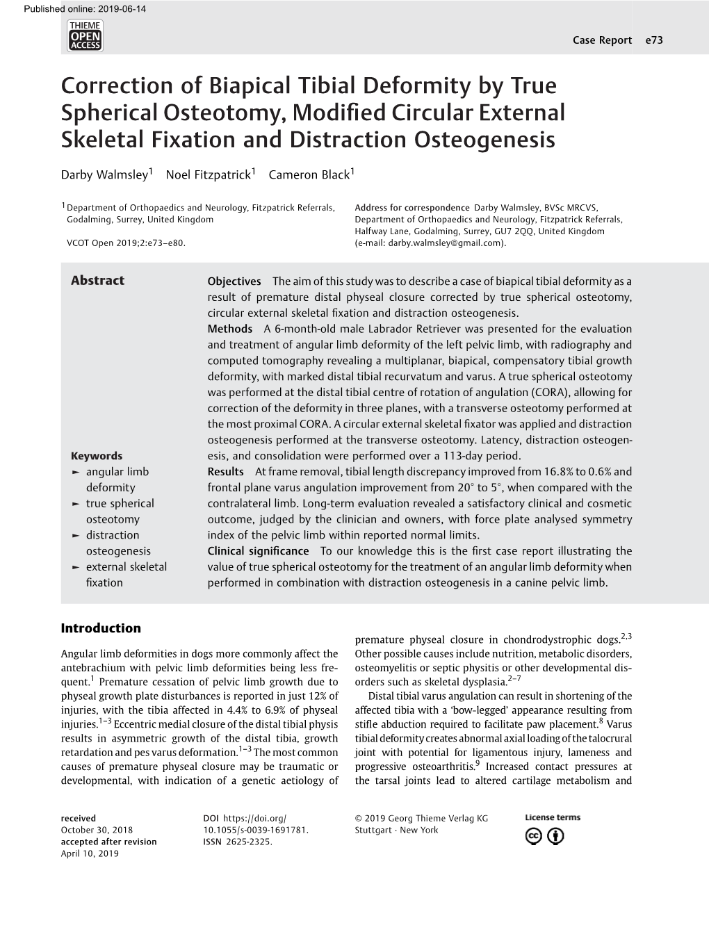 Correction of Biapical Tibial Deformity by True Spherical Osteotomy, Modified Circular External Skeletal Fixation and Distractio