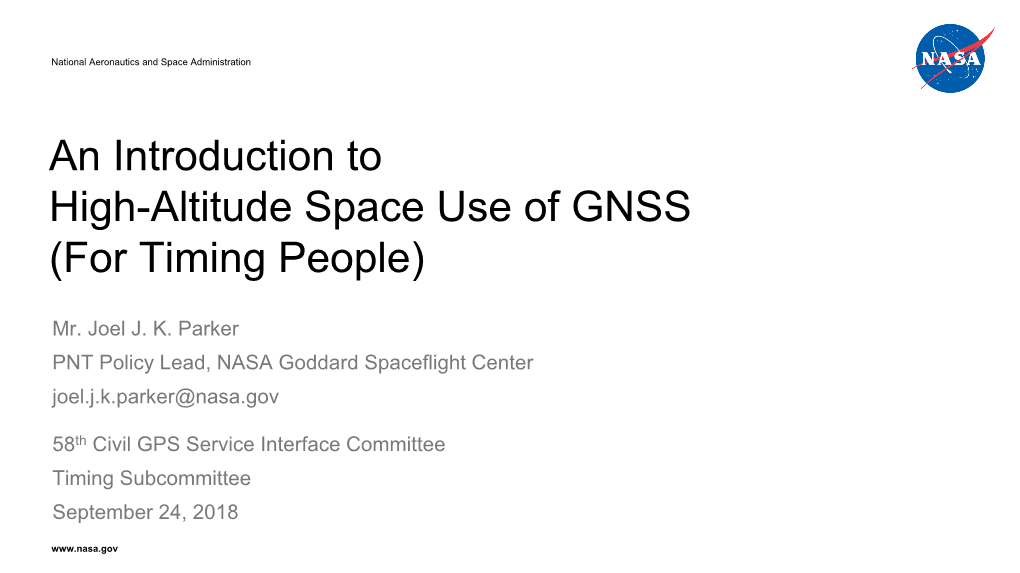 An Introduction to High-Altitude Space Use of GNSS (For Timing People)