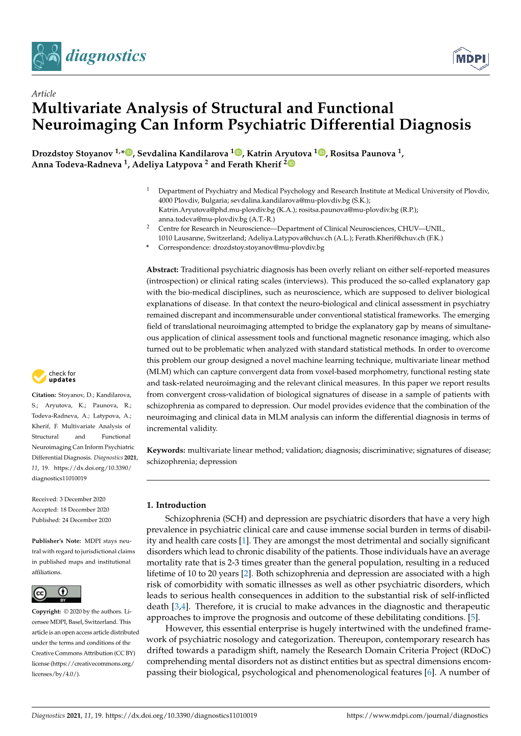 Multivariate Analysis of Structural and Functional Neuroimaging Can Inform Psychiatric Differential Diagnosis