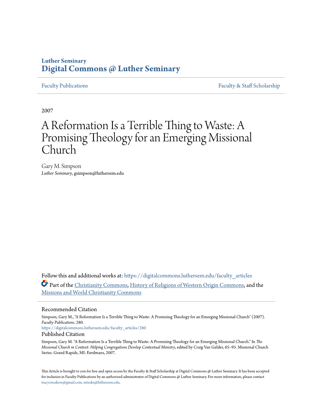 A Promising Theology for an Emerging Missional Church Gary M