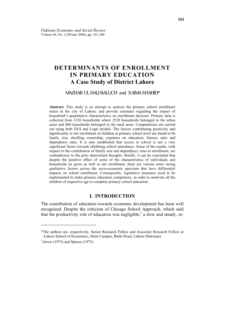 DETERMINANTS of ENROLLMENT in PRIMARY EDUCATION a Case Study of District Lahore