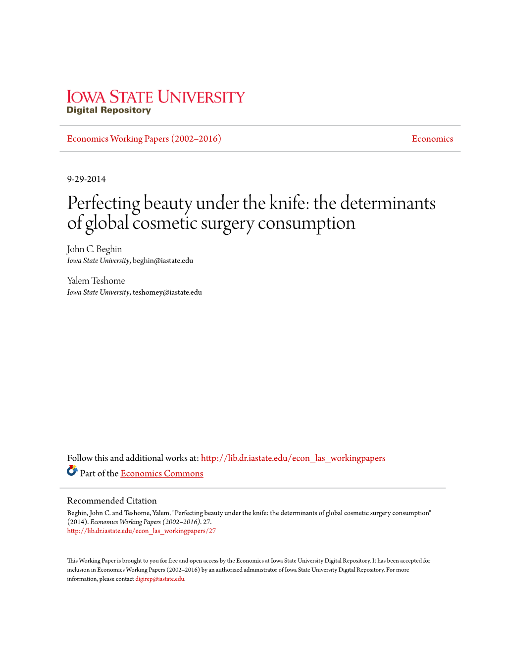 The Determinants of Global Cosmetic Surgery Consumption John C