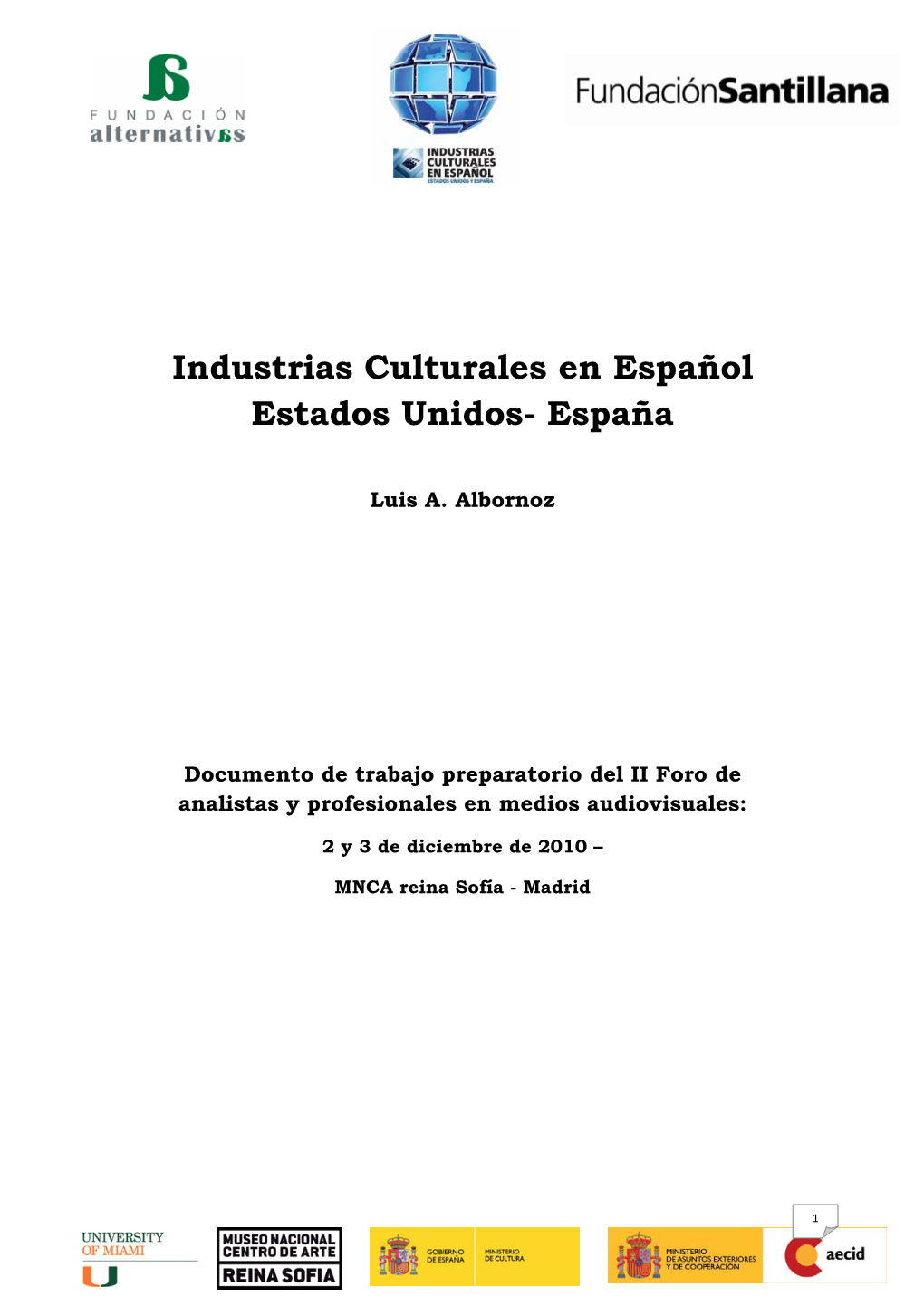 Industrias Culturales En Español Estados Unidos- España