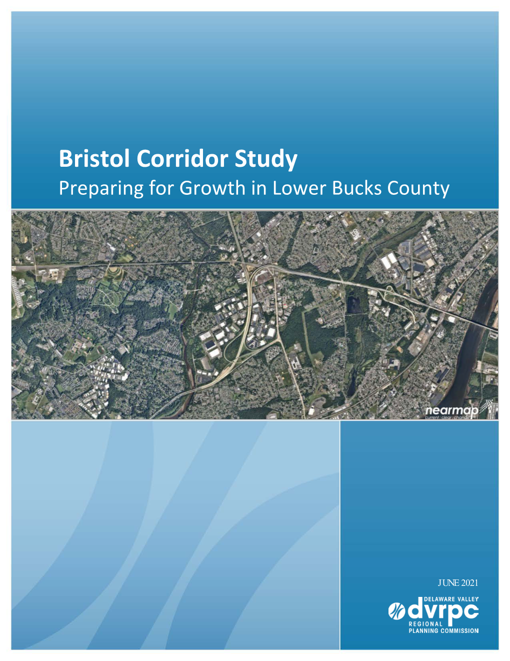 Bristol Corridor Study Preparing for Growth in Lower Bucks County