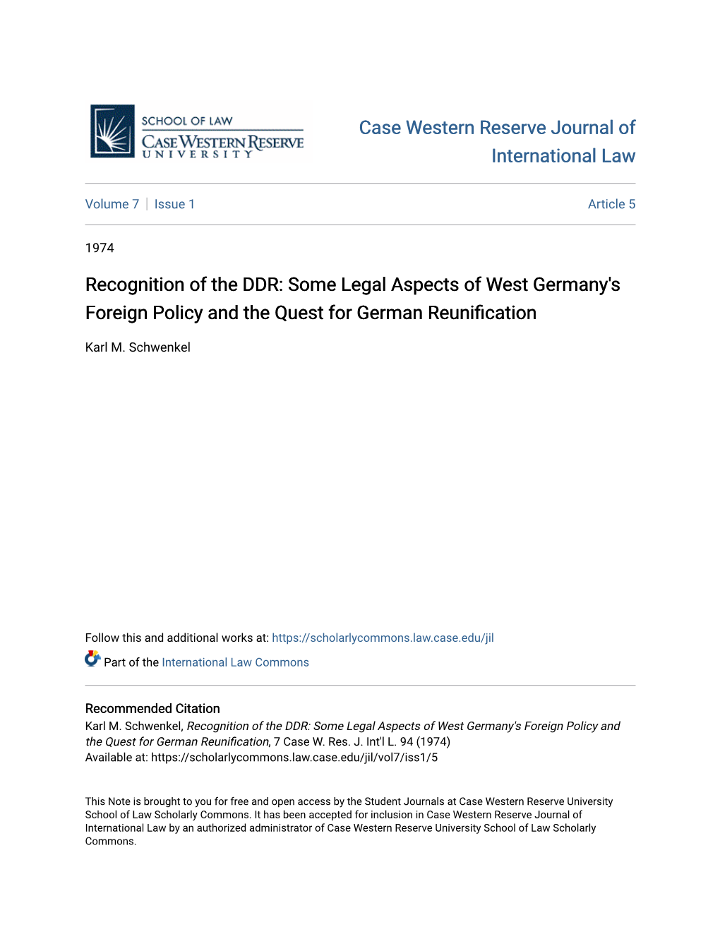 Recognition of the DDR: Some Legal Aspects of West Germany's Foreign Policy and the Quest for German Reunification