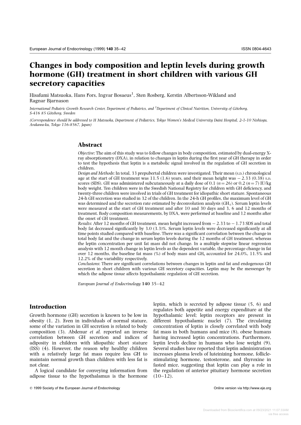 Changes in Body Composition and Leptin Levels During Growth Hormone (GH) Treatment in Short Children with Various GH Secretory Capacities