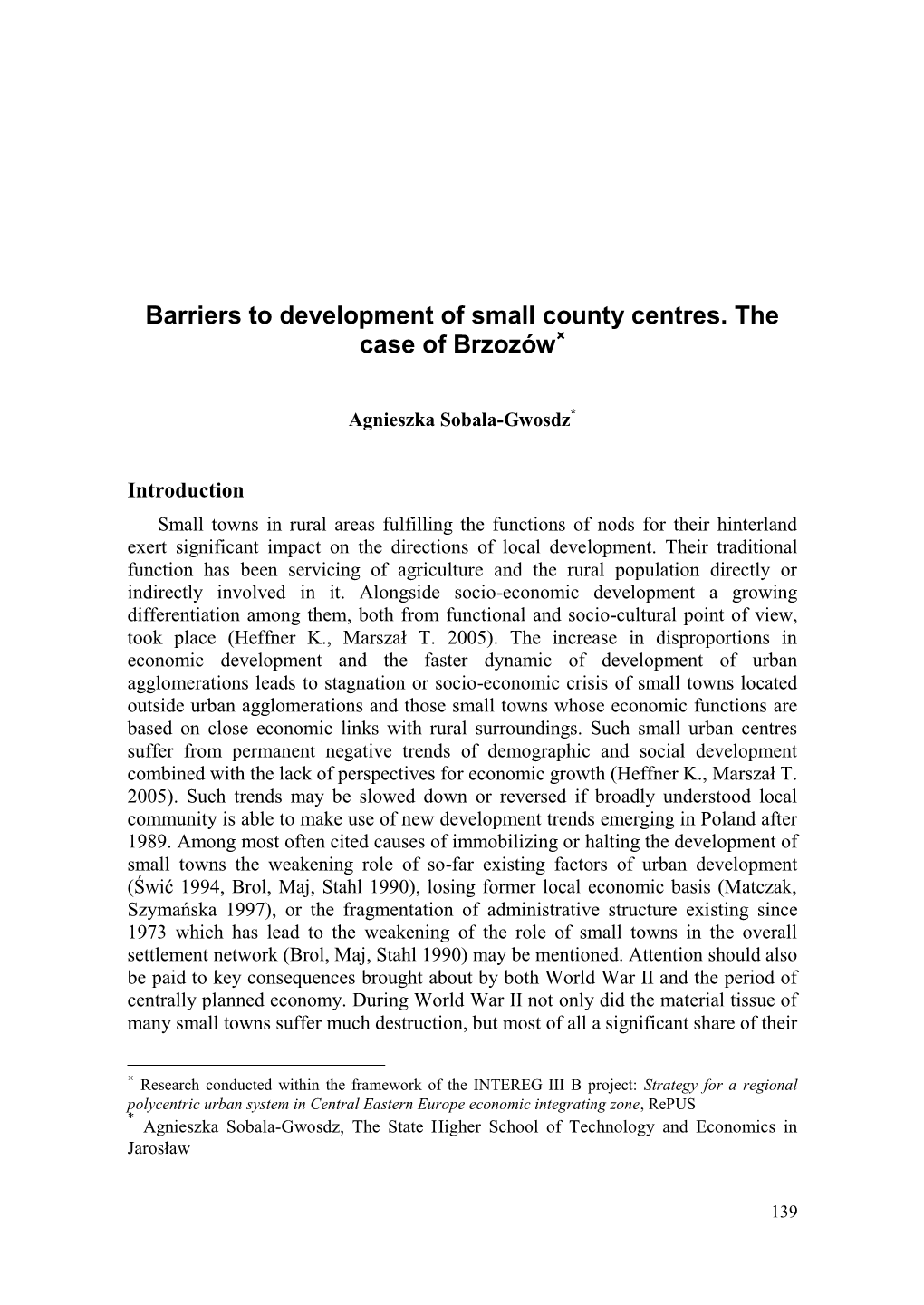 Barriers to Development of Small County Centres