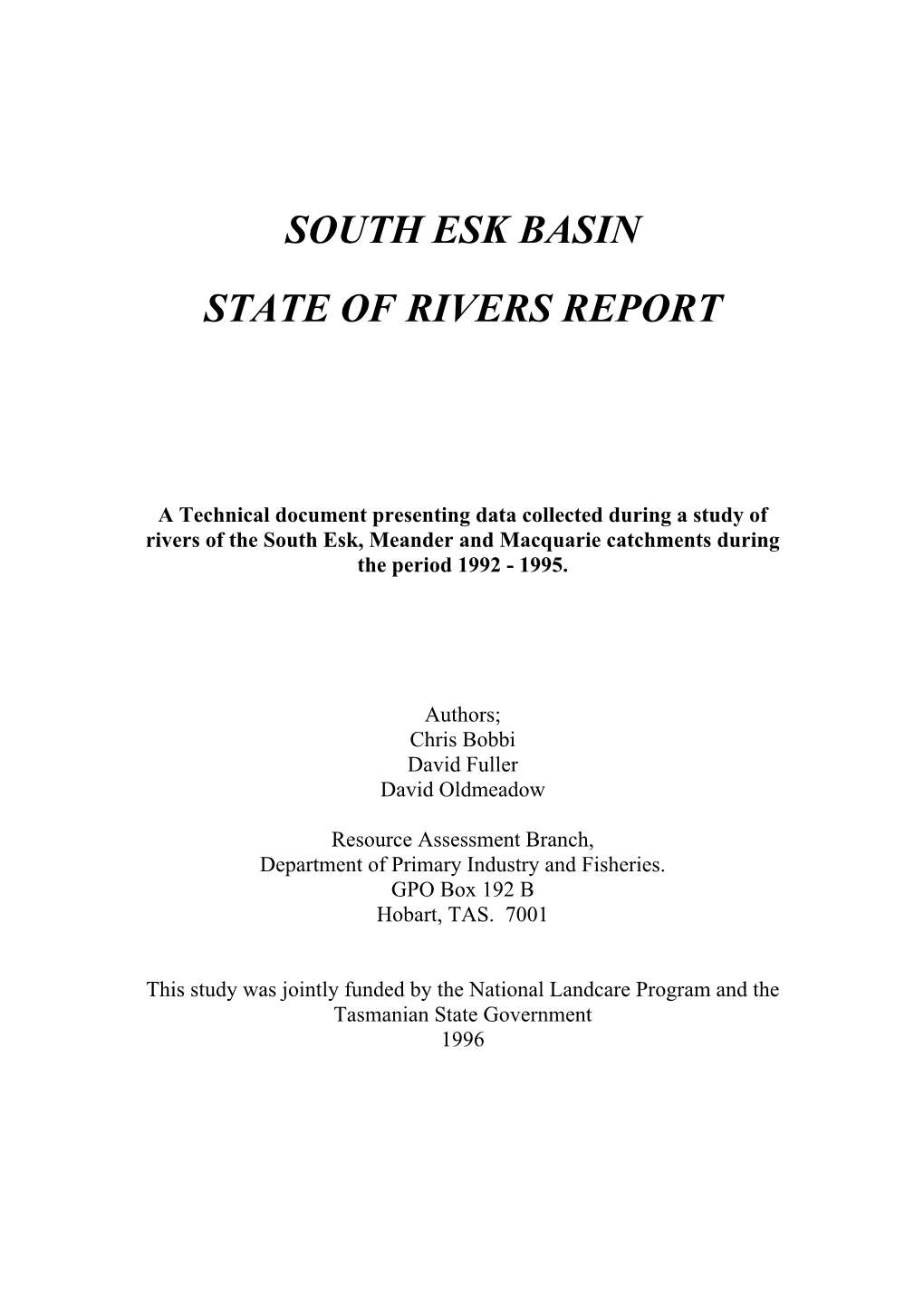 South Esk Basin State of Rivers Report