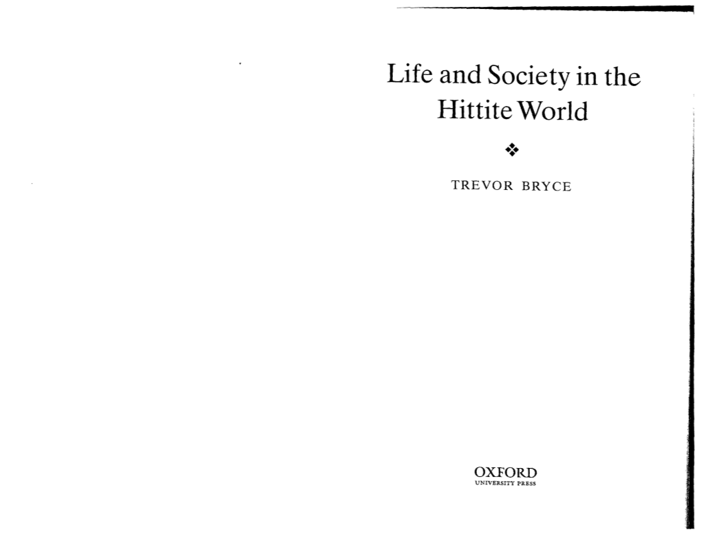 Life and Society in the Hittite World .~•