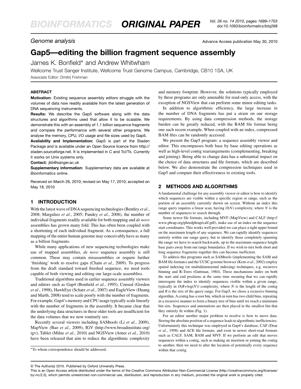 Gap5—Editing the Billion Fragment Sequence Assembly James K