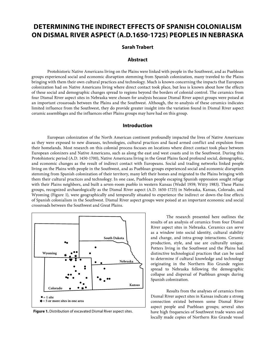 Determining the Indirect Effects of Spanish Colonialism on Dismal River Aspect (A.D.1650-1725) Peoples in Nebraska