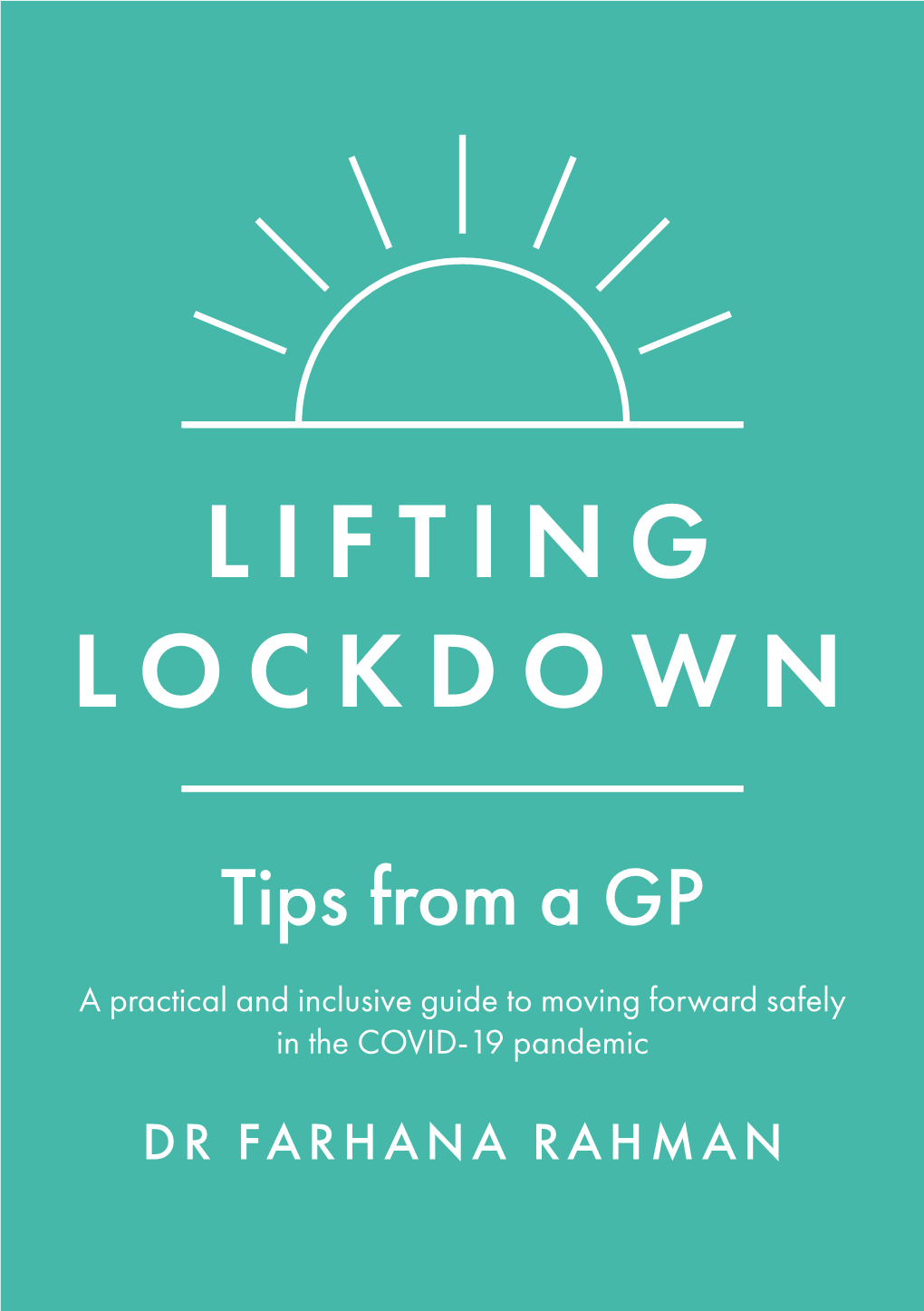 Lifting Lockdown