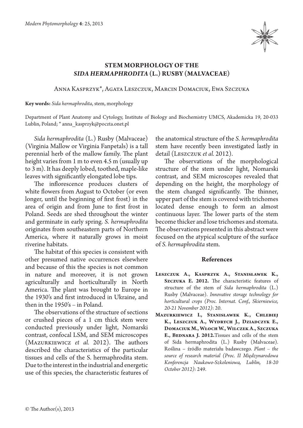 Stem Morphology of the Sida Hermaphrodita (L.) Rusby (Malvaceae)