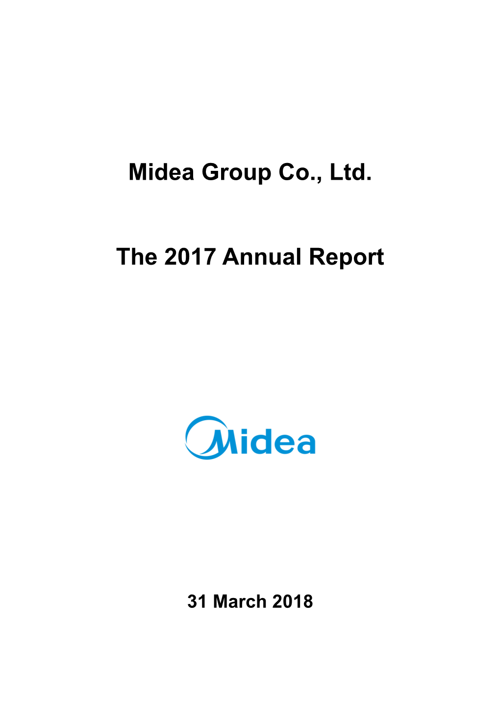 Midea Group Co., Ltd. the 2017 Annual Report