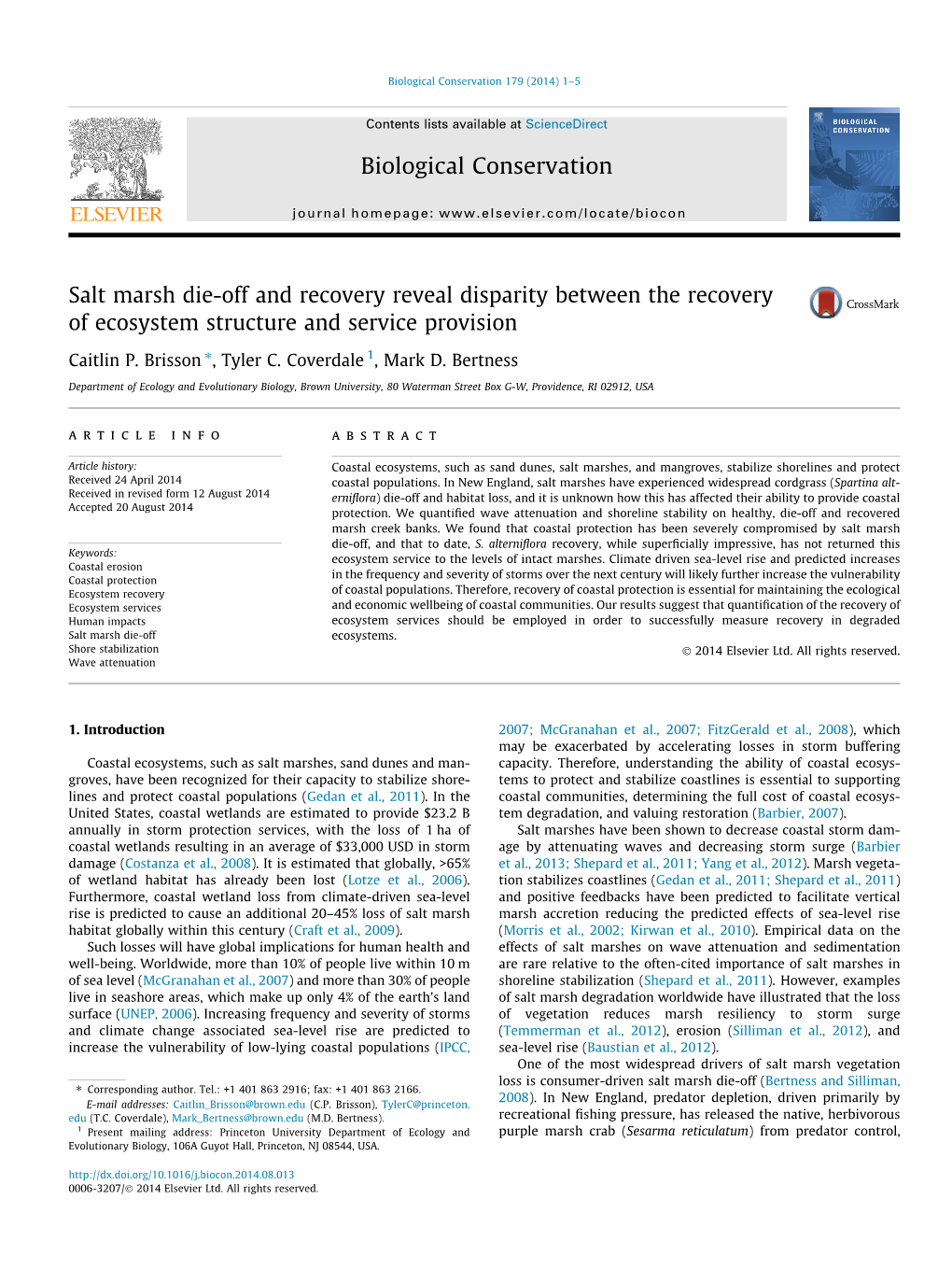 Salt Marsh Die-Off and Recovery Reveal Disparity Between the Recovery of Ecosystem Structure and Service Provision ⇑ Caitlin P