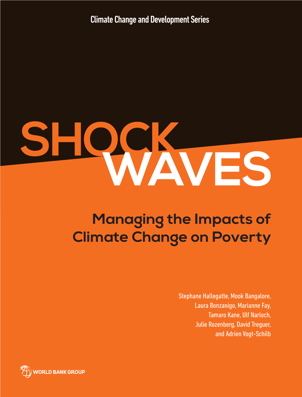 Shock Waves: Managing the Impacts of Climate Change on Poverty