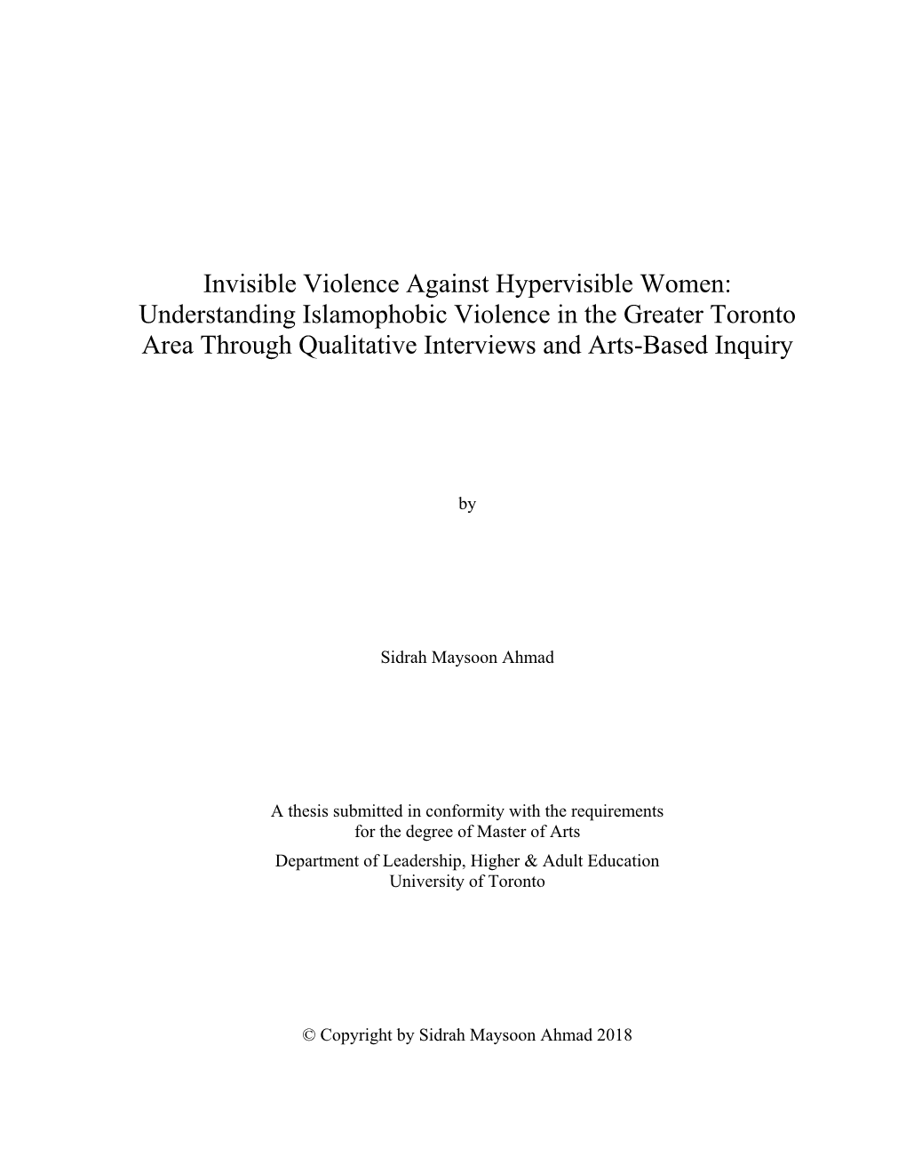 Understanding Islamophobic Violence in the Greater Toronto Area Through Qualitative Interviews and Arts-Based Inquiry