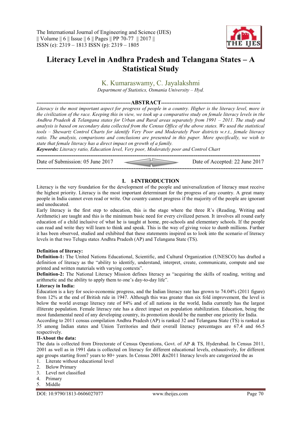 Literacy Level in Andhra Pradesh and Telangana States – a Statistical Study