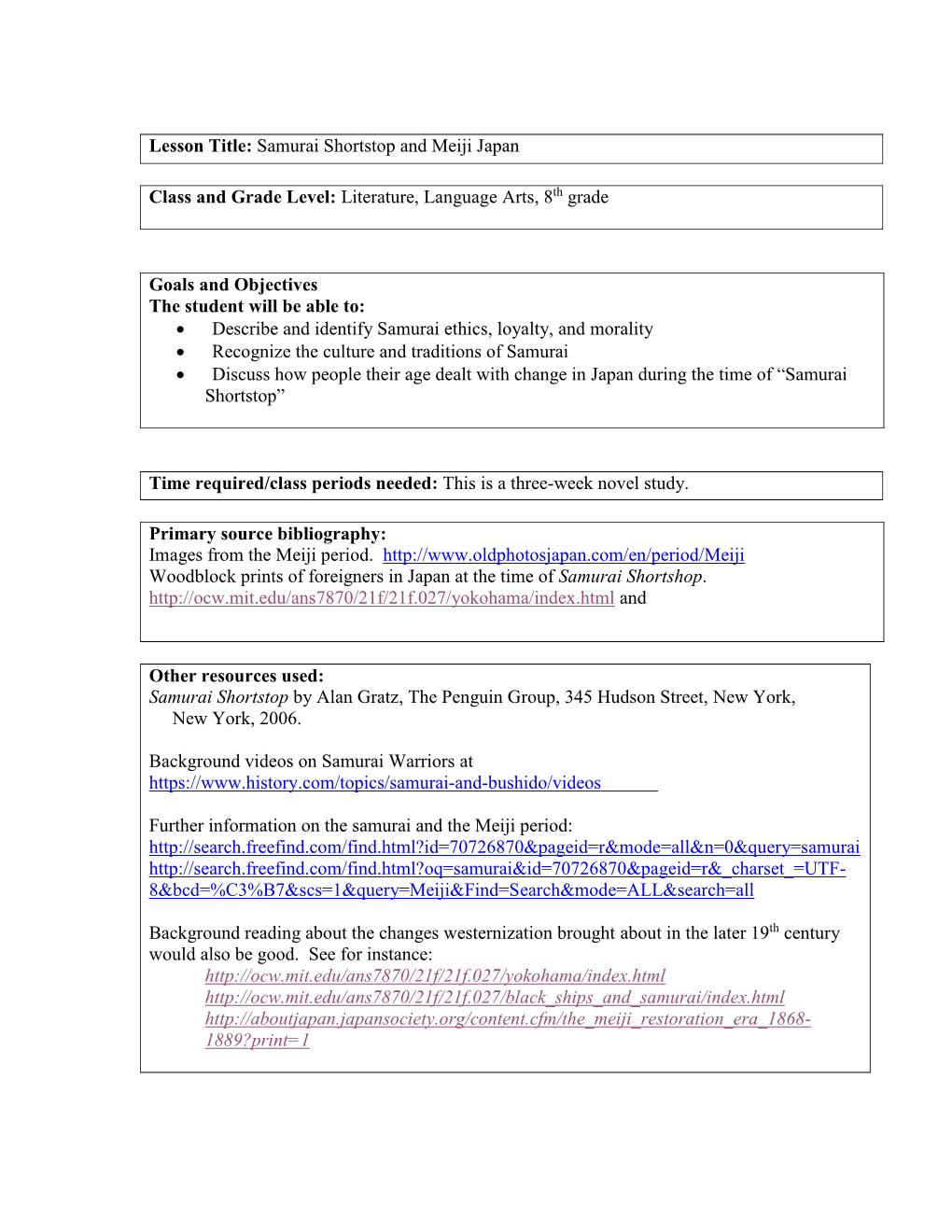 Lesson Title: Samurai Shortstop and Meiji Japan Class and Grade Level