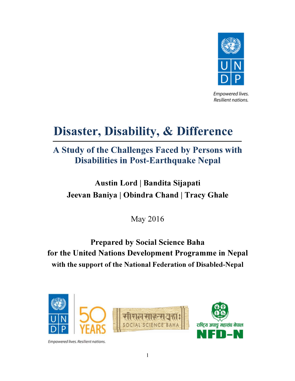 Disaster, Disability, & Difference : a Study of the Challenges Faced By