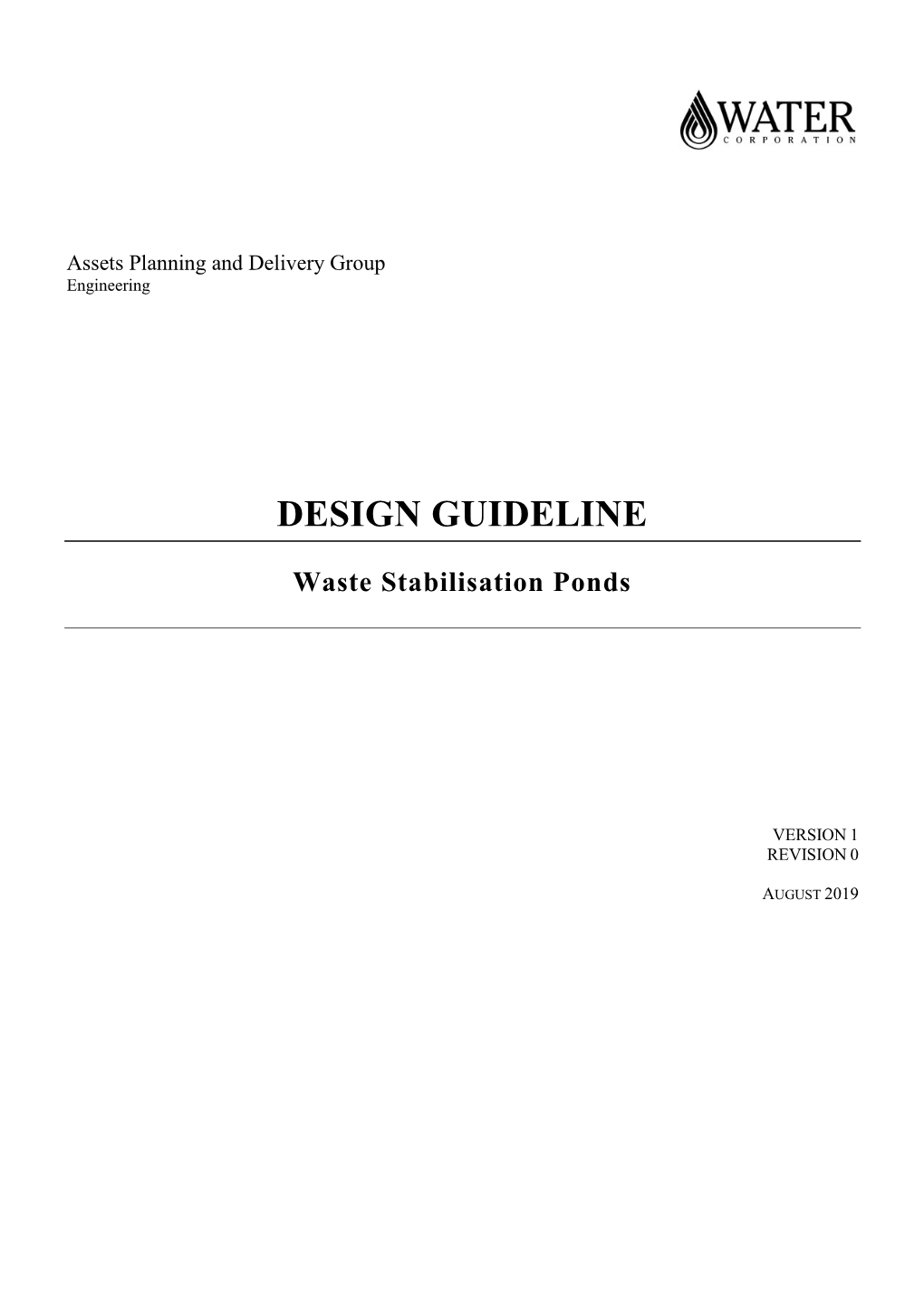 Design Guidelines for Waste Stabilisation Ponds (Wsps) Used in Wastewater Treatment, and Provides Specific Information Relating to the Corporation’S Preferences