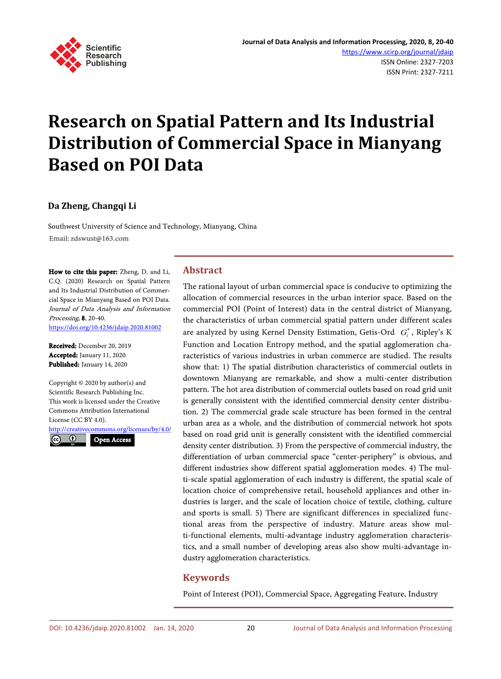 Research on Spatial Pattern and Its Industrial Distribution of Commercial Space in Mianyang Based on POI Data